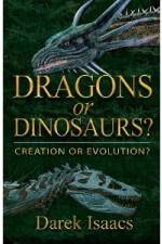 Watch Dragons Or Dinosaurs: Creation Or Evolution Soap2day
