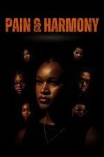 Watch Pain & Harmony Soap2day