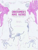 Watch Christopher's Movie Matinee Soap2day