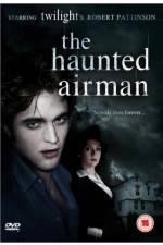 Watch The Haunted Airman Soap2day
