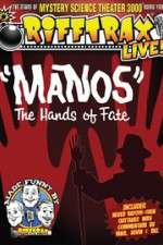 Watch RiffTrax Live: Manos - The Hands of Fate Soap2day