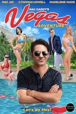 Watch Mac Daddy\'s Vegas Adventure Soap2day