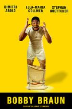 Watch Bobby Braun (Short 2019) Soap2day
