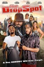 Watch The Drop Spot Soap2day
