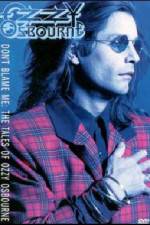 Watch Ozzy Osbourne Don't Blame Me Soap2day