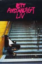 Watch Ett anständigt liv Soap2day