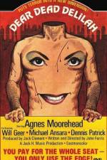 Watch Dear Dead Delilah Soap2day