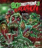 Watch Trailer Trauma 3: 80s Horrorthon Soap2day