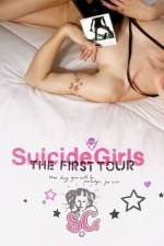 Watch SuicideGirls The First Tour Soap2day