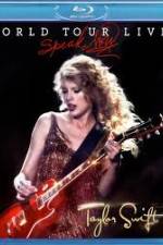 Watch Taylor Swift Speak Now World Tour Live Soap2day