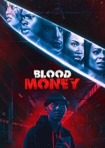 Watch Blood Money Soap2day