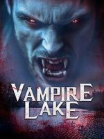 Watch Vampire Lake Soap2day
