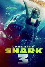 Watch Lone Star Shark 3 Soap2day
