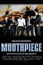 Watch Mouthpiece Soap2day