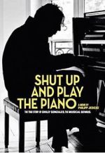Watch Shut Up and Play the Piano Soap2day