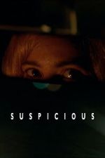Watch Suspicious Soap2day