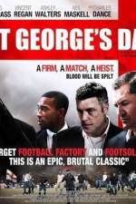 Watch St George's Day Soap2day