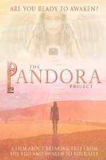 Watch The Pandora Project Are You Ready to Awaken Soap2day