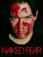 Watch Naked Fear Soap2day