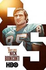Watch The Many Lives of Nick Buoniconti Soap2day