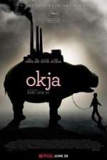 Watch Okja Soap2day