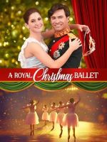 Watch A Royal Christmas Ballet Soap2day