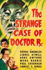 Watch The Strange Case of Doctor Rx Soap2day