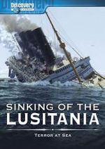 Watch Sinking of the Lusitania: Terror at Sea Soap2day