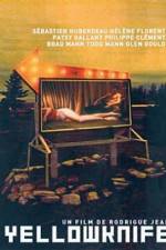 Watch Yellowknife Soap2day