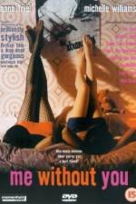 Watch Me Without You Soap2day