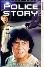 Watch Police Story - (Ging chat goo si) Soap2day