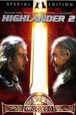 Watch Highlander II: The Quickening Soap2day