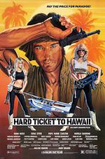 Watch Hard Ticket to Hawaii Soap2day
