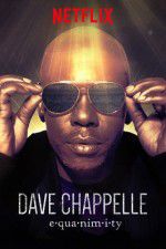 Watch Dave Chappelle: Equanimity Soap2day