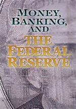 Watch Money, Banking and the Federal Reserve Soap2day