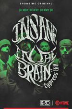 Watch Cypress Hill: Insane in the Brain Soap2day