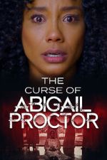 Watch The Curse of Abigail Proctor Soap2day