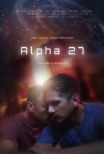 Watch Alpha 27 (Short 2024) Soap2day