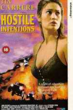 Watch Hostile Intentions Soap2day