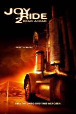 Watch Joy Ride: Dead Ahead Soap2day