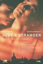 Watch Just a Stranger Soap2day