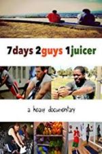 Watch 7 Days 2 Guys 1 Juicer Soap2day