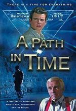 Watch A Path in Time Soap2day