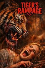 Watch Tiger\'s Rampage Soap2day