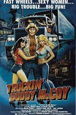 Watch Truckin Buddy McCoy Soap2day