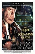 Watch The House of Screaming Death Soap2day