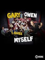 Watch Gary Owen: I Agree with Myself (TV Special 2015) Soap2day