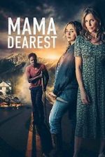 Watch Mama Dearest Soap2day