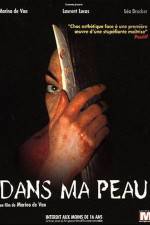 Watch Dans ma peau Soap2day