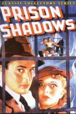Watch Prison Shadows Soap2day